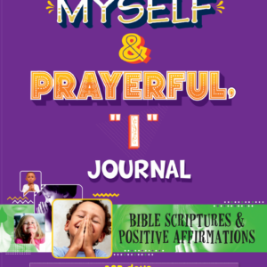 ME, MYSELF & PRAYERFUL, “I”